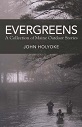 Evergreens: A Collection of Maine Outdoor Stories